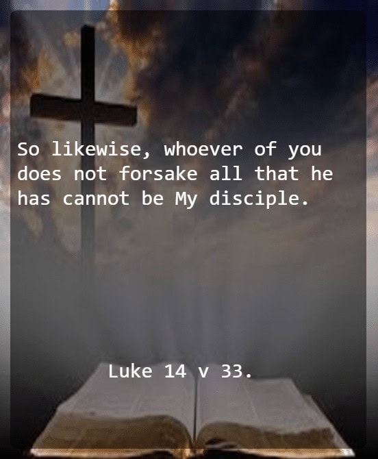 LUKE 14 V 33